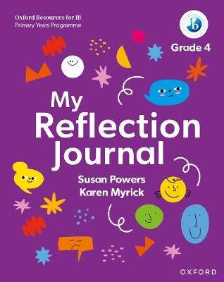 IB PYP: My Reflection Journal Grade 4