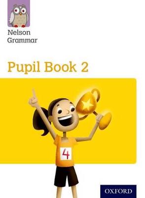 Nelson Grammar PB 2 Year 2/P3