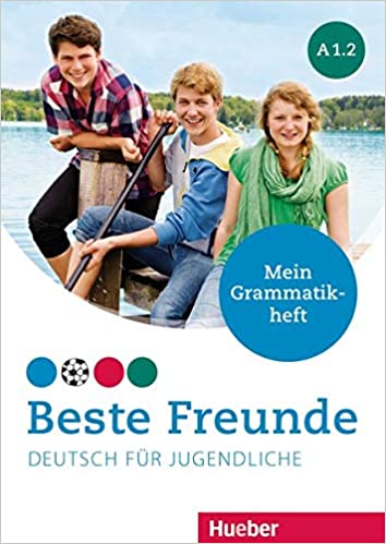 BESTE FREUNDE A1.2 Mein Grammatikheft