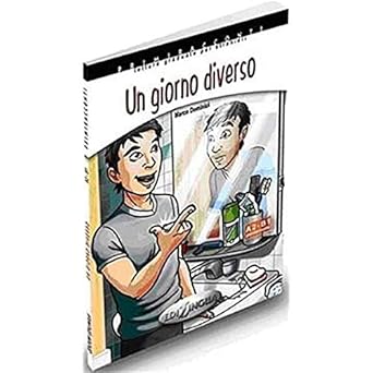 Il Un Giorno diverso A2-B1 Pre-Int