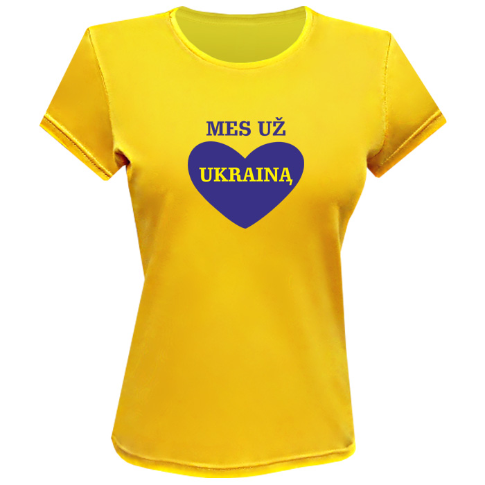 Mes Už Ukrainą Moteriški Marškinėliai