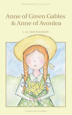 Anne of Green Gables & Anne ofAvonlea