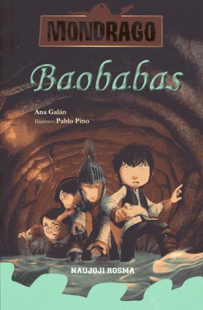 Mondrago. Baobabas3 knyga