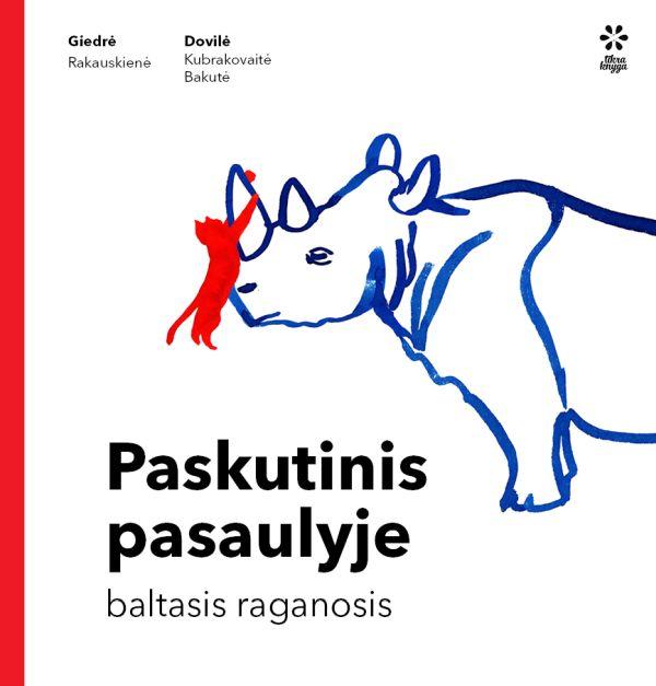 Paskutinis pasaulyje baltasisraganosis
