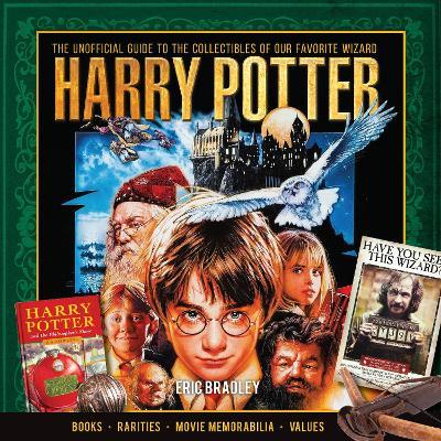 Harry Potter - The UnofficialGuide to the Collectibles of O