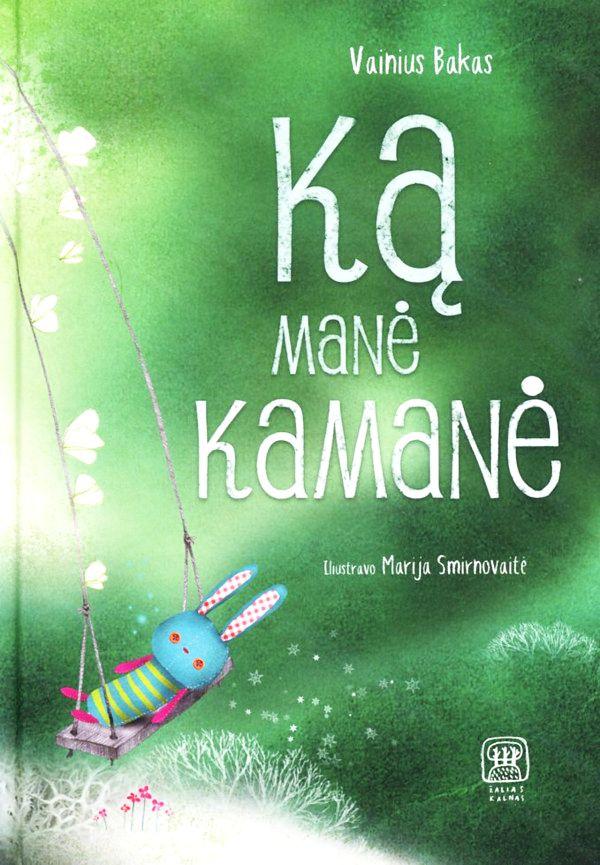 Ką manė kamanė