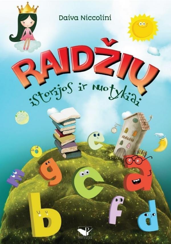 Raidžių istorijos ir nuotykiai