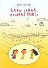 Labai labas, nelabai sudie