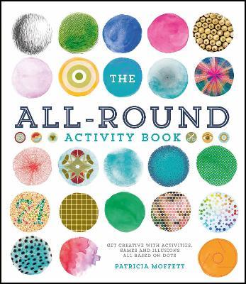 The All-Round Activity Book:Get creative with activities