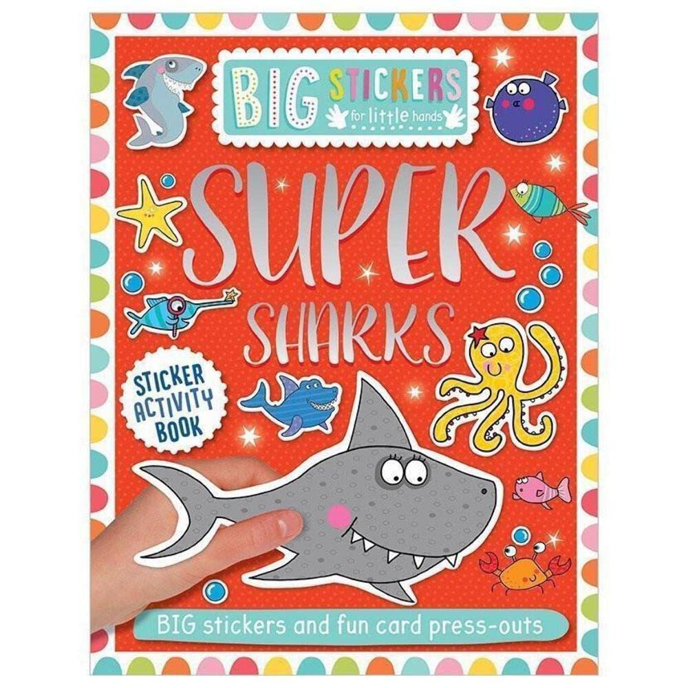 Super Sharks: Big Stickers for Little Hands