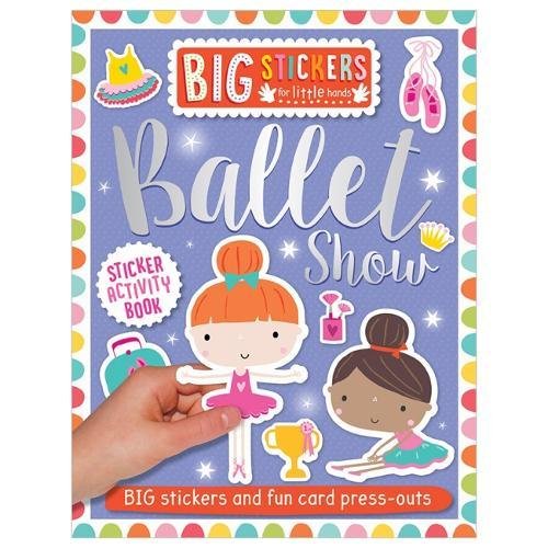 Ballet Show: Big Stickers for Little Hands