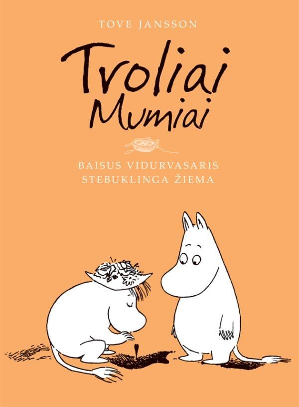 Troliai Mumiai. Baisus vidurvasaris. Stebuklinga žiema