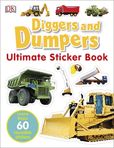 Diggers and Dumpers Ultimate Stickers Book