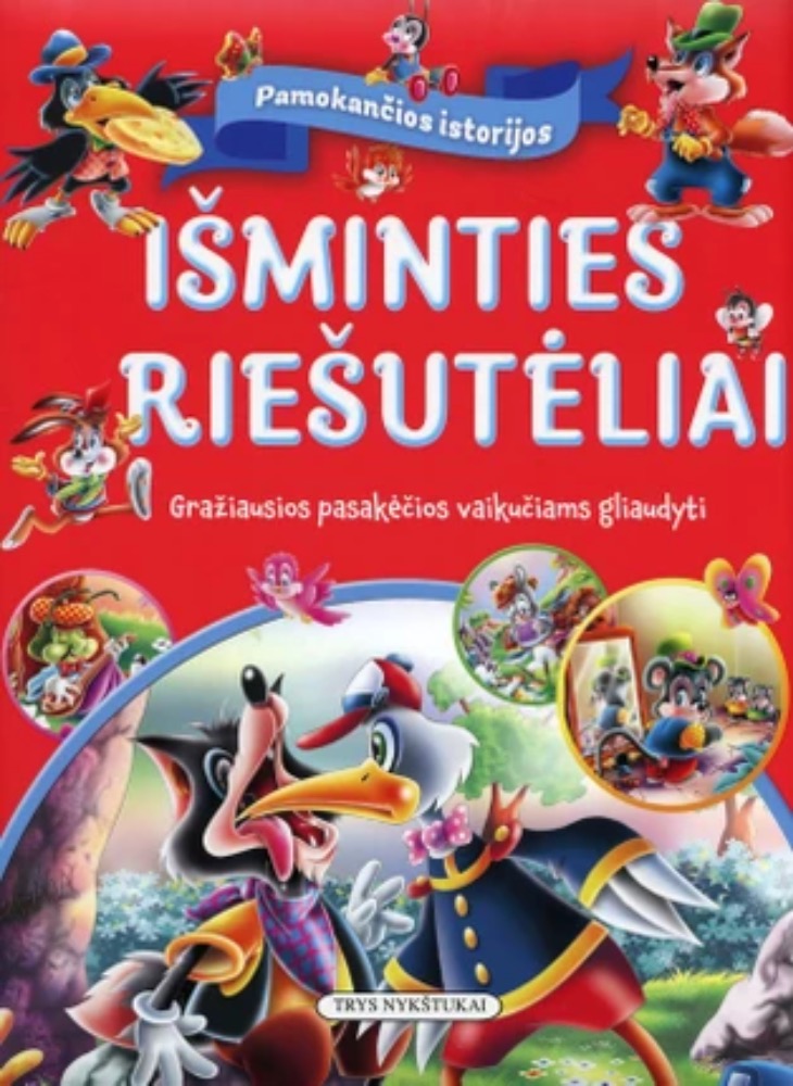 Išminties riešutėliai. Gražiau sios pasakėčios vaikučiams gli