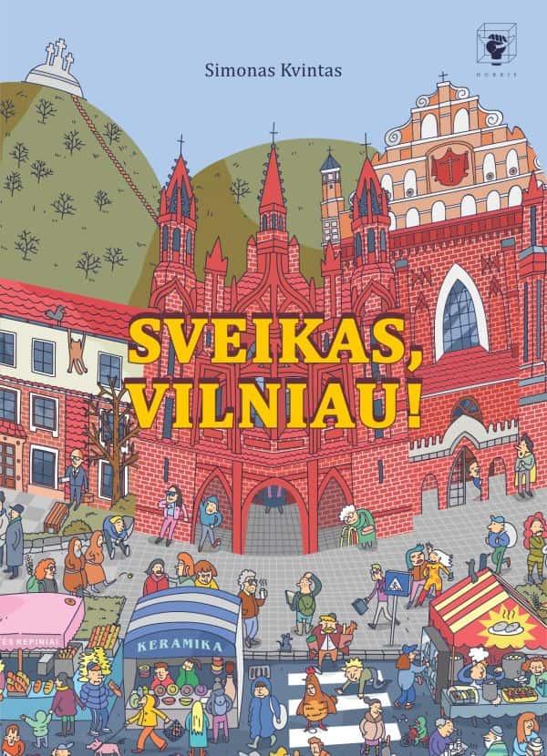 Sveikas, Vilniaus!