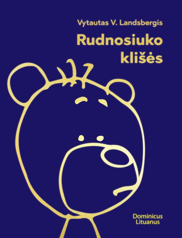 Rudnosiuko klišės