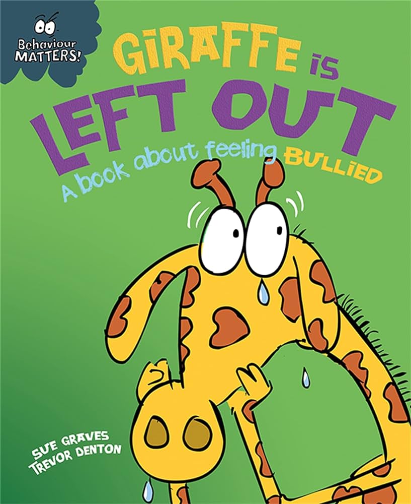 Giraffe Is Left Out A book about feeling bullied