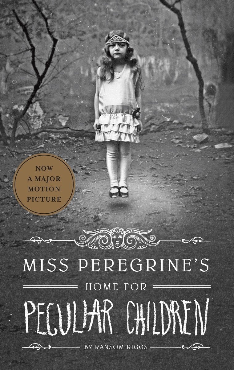 Miss Peregrine's Home For Peculiar Children Book 1