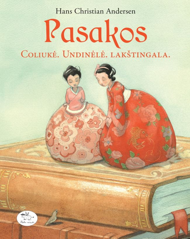 Andersono Pasakos. Coliukė. Undinėlė. Lakštingala