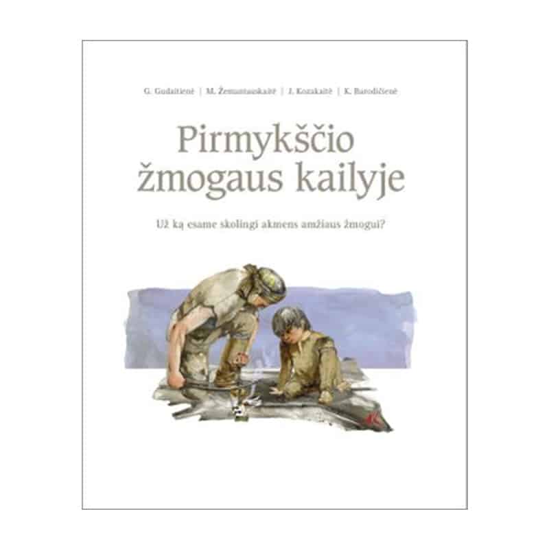 Pirmykščio žmogaus kailyje: už ką esame skolingi akmens amžia