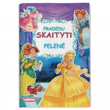 Pradedu skaityti.Pelenė