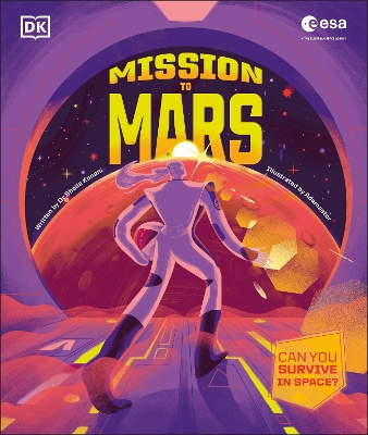 Mission to Mars : Can You Surv ive in Space