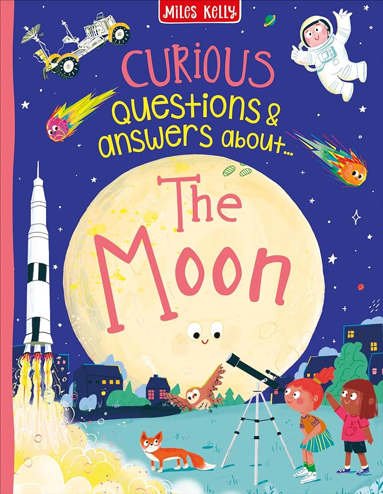 Curious Questions and Answers about the Moon