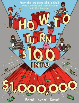 How to Turn $100 into $1000000 Earn! Invest! Save!