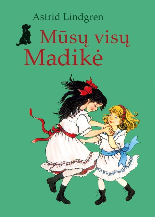 Mūsų visų Madikė Antrasis pataisytas leidimas