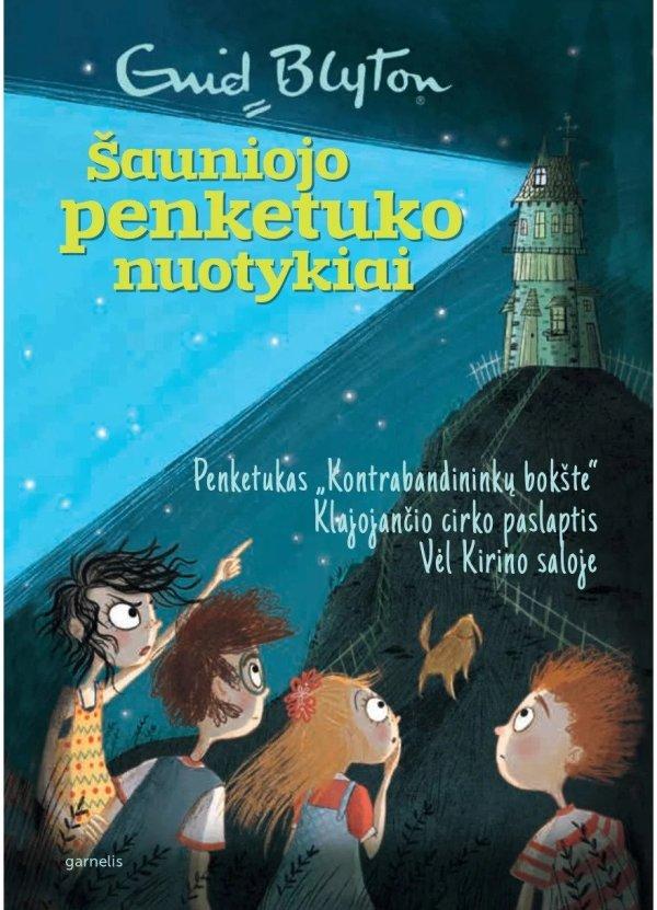 Penketukas „Kontrabandininkų bokšte“. Klajojančio cirko paslaptis. Vėl Kirino saloje (Šauniojo penketuko nuotykiai 2)