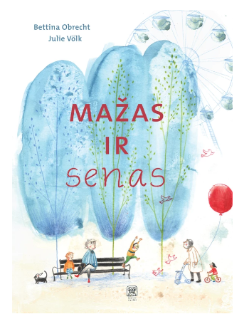 Mažas ir senas