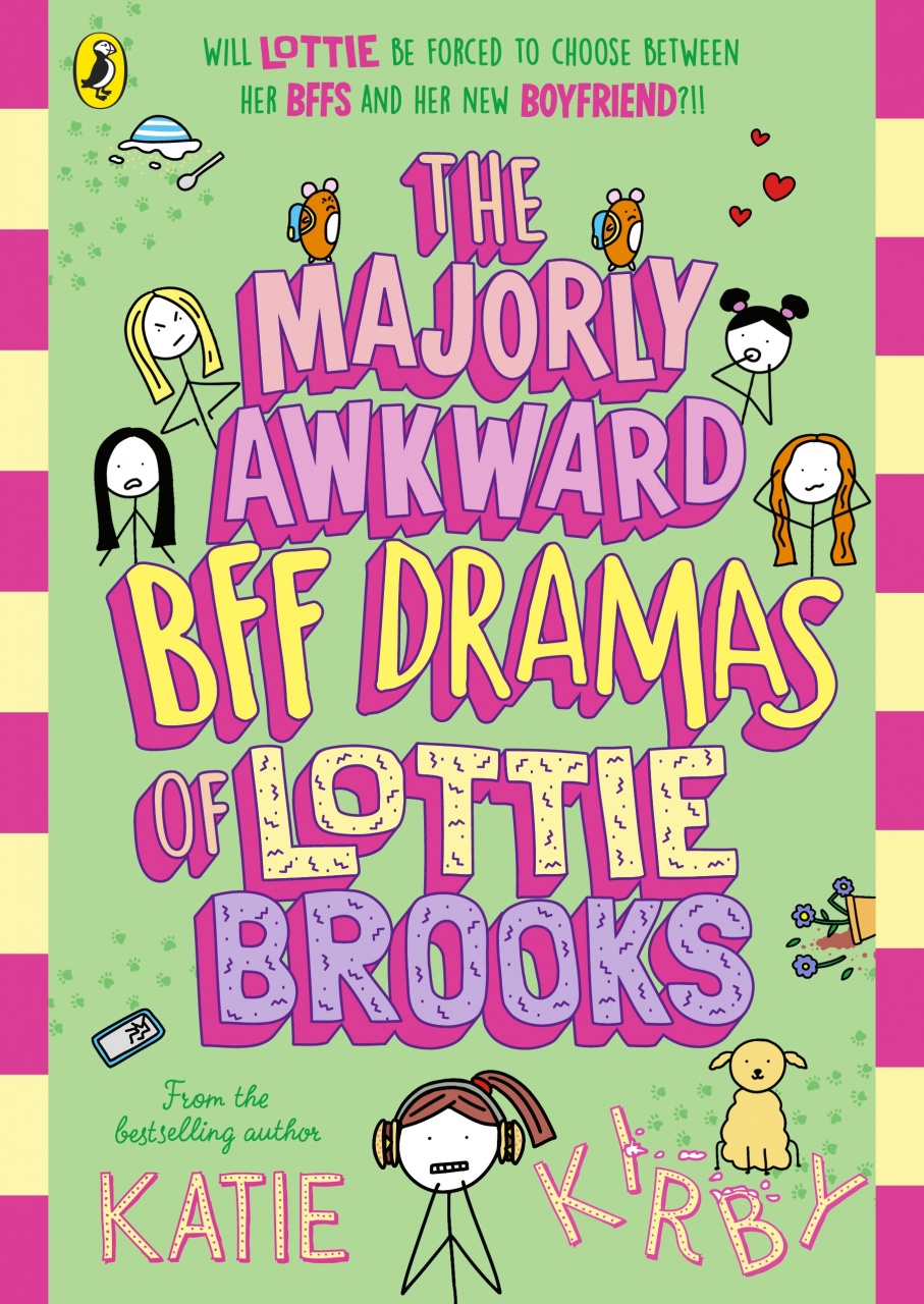 Majorly Awkward BFF Dramas of Lottie Brooks