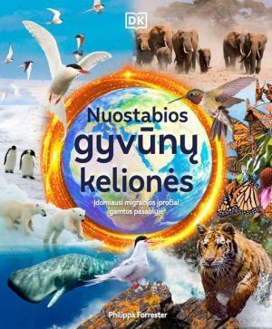 Nuostabios gyvūnų kelionės