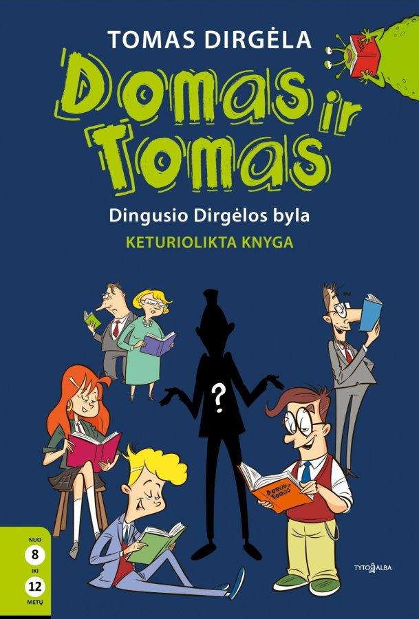 Domas ir Tomas. Dingusio Dirgė los byla. 14 knyga