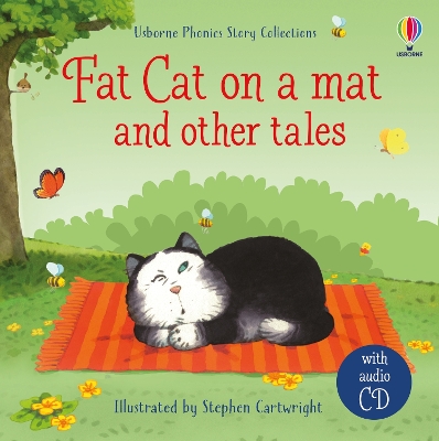Fat cat on a mat and other tal es with CD