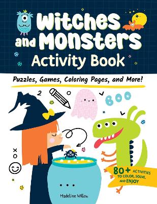 Witches and Monsters Activity Book: Puzzles, Games