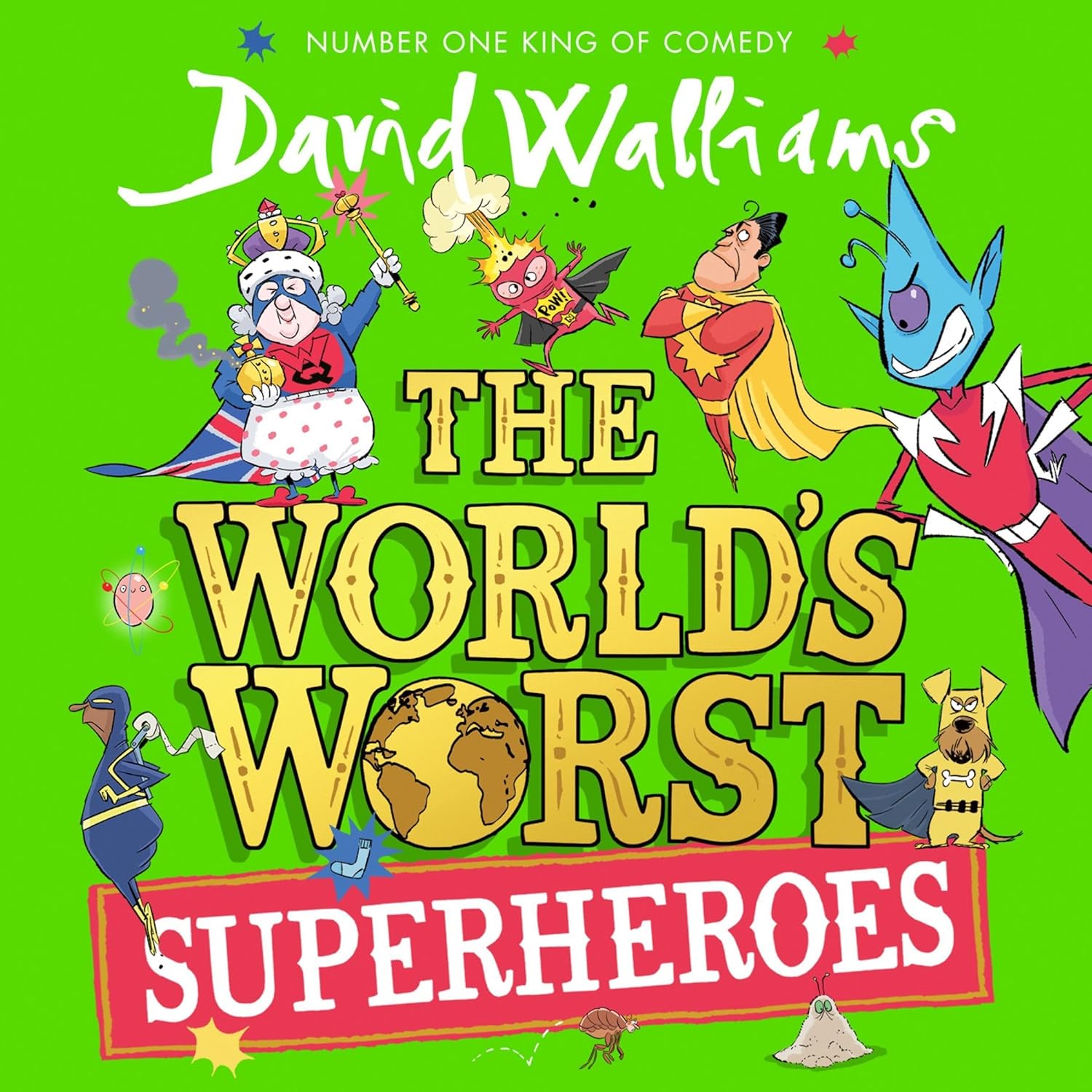 The World's Worst Superheroes