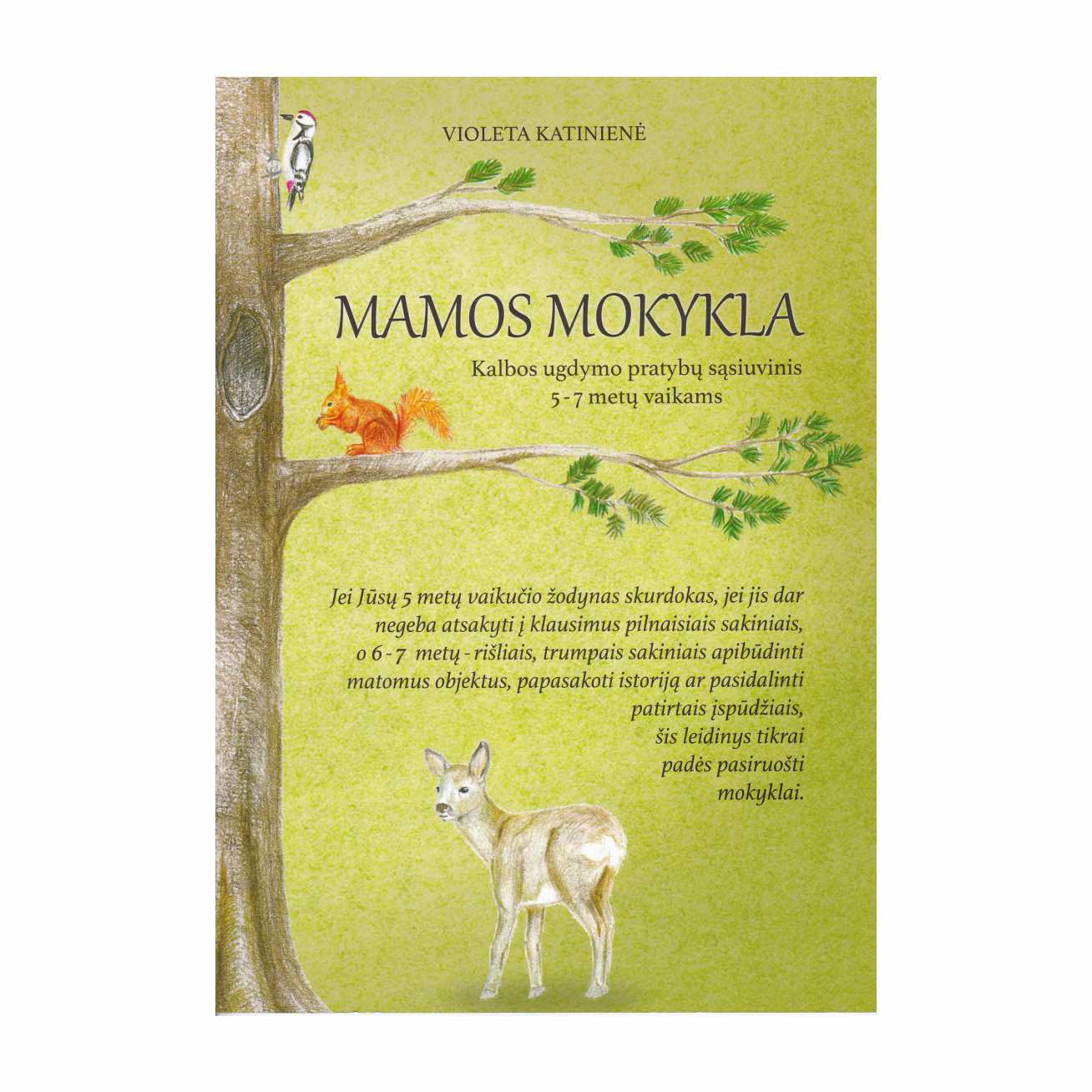 Mamos mokykla. Kalbos ugdymo p ratybų sąsiuvinis 5-7 metų