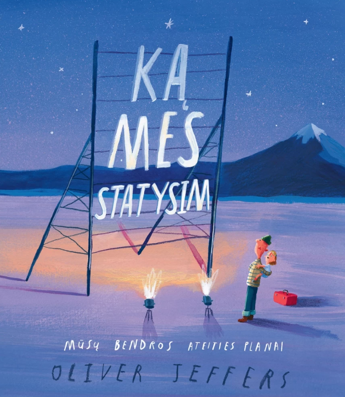 Ką mes statysim