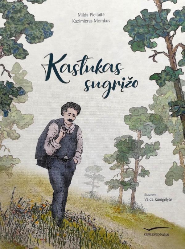 Kastukas sugrįžo