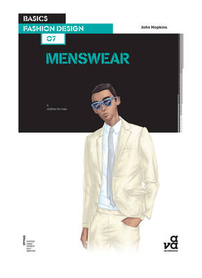Basics Fashion Design 07: Menswear