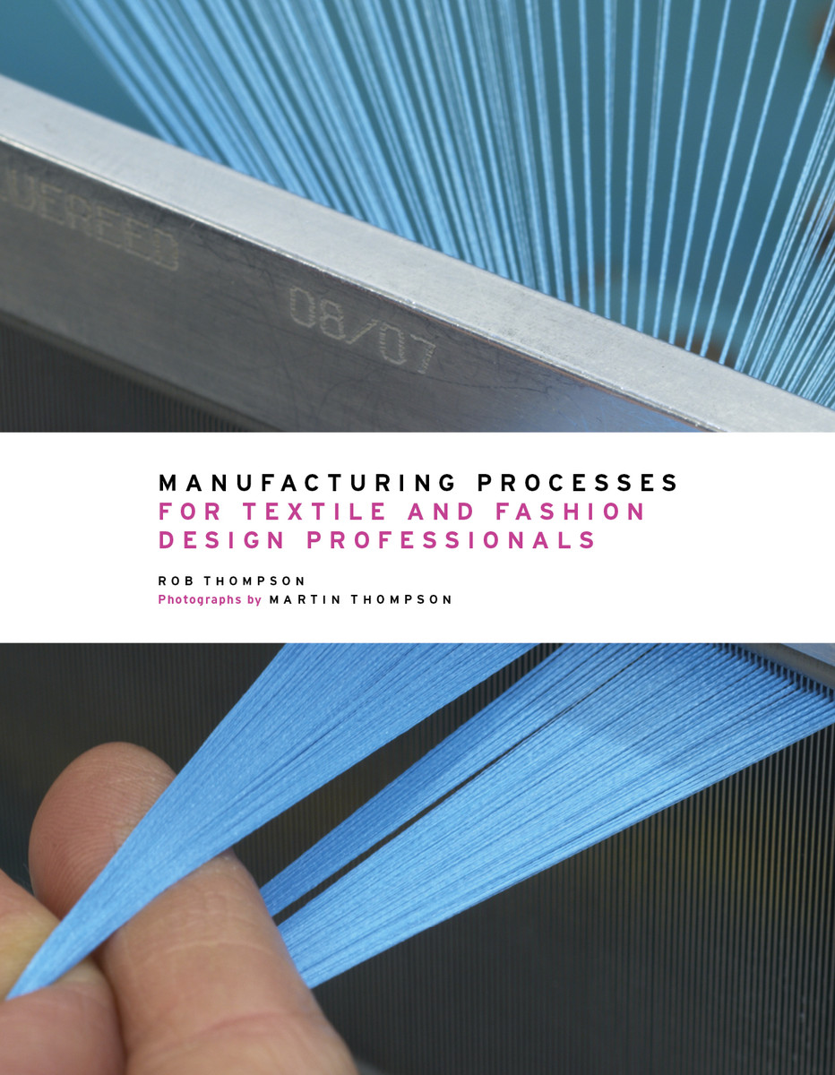 Manufacturing Processes forTextile