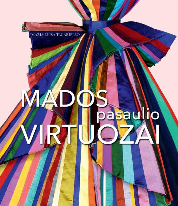 Mados pasaulio virtuozai