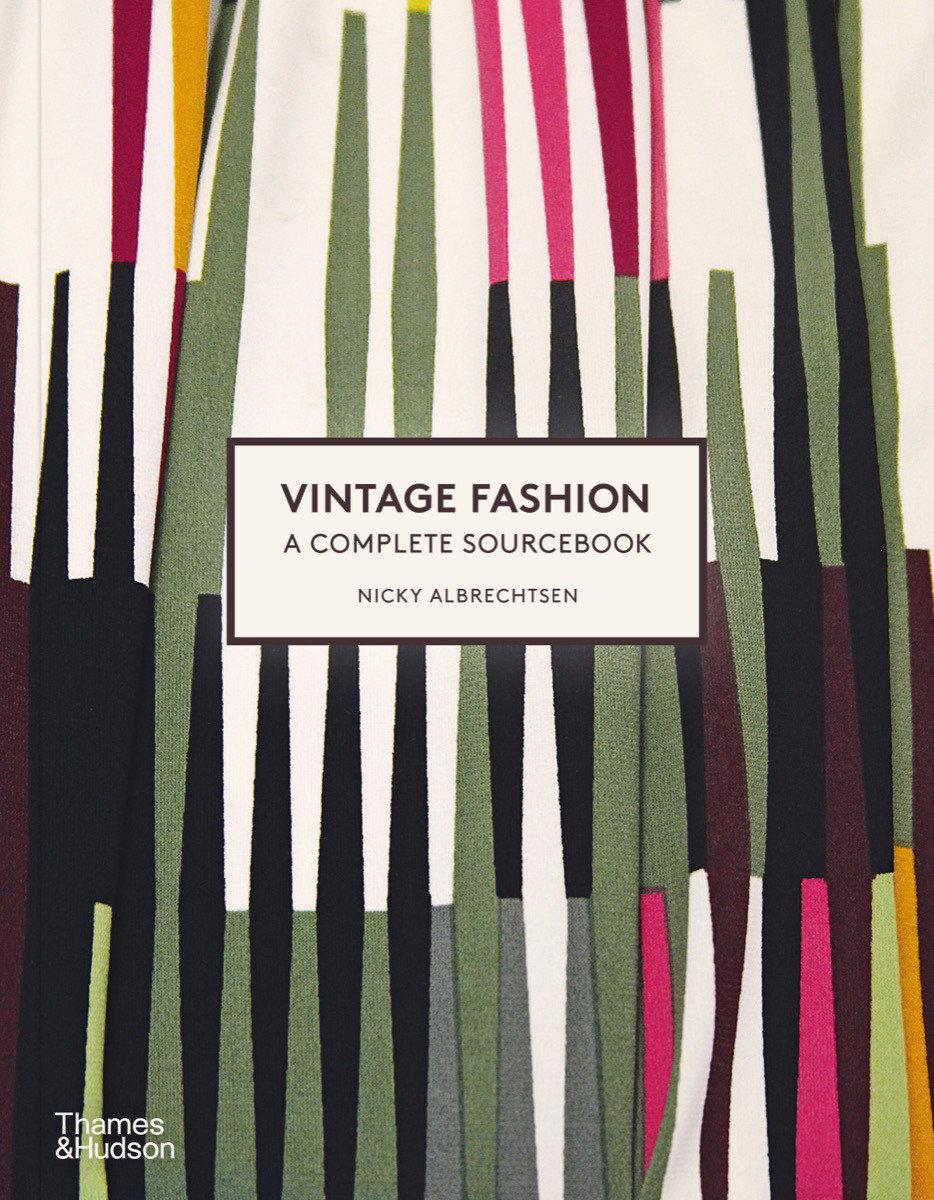 Vintage Fashion: A Sourcebook