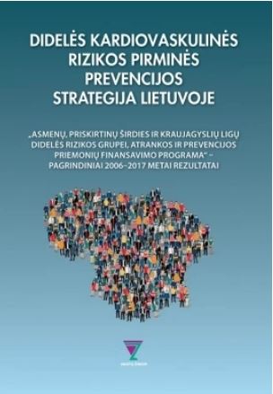 Didelės kardiovaskularinės rizikos pirminės prevencijos stra
