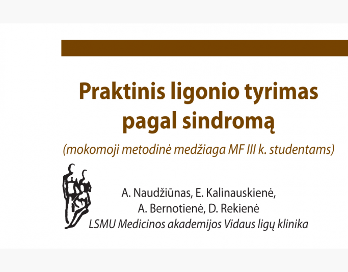 Praktinis ligonio tyrimas pagal sindromą