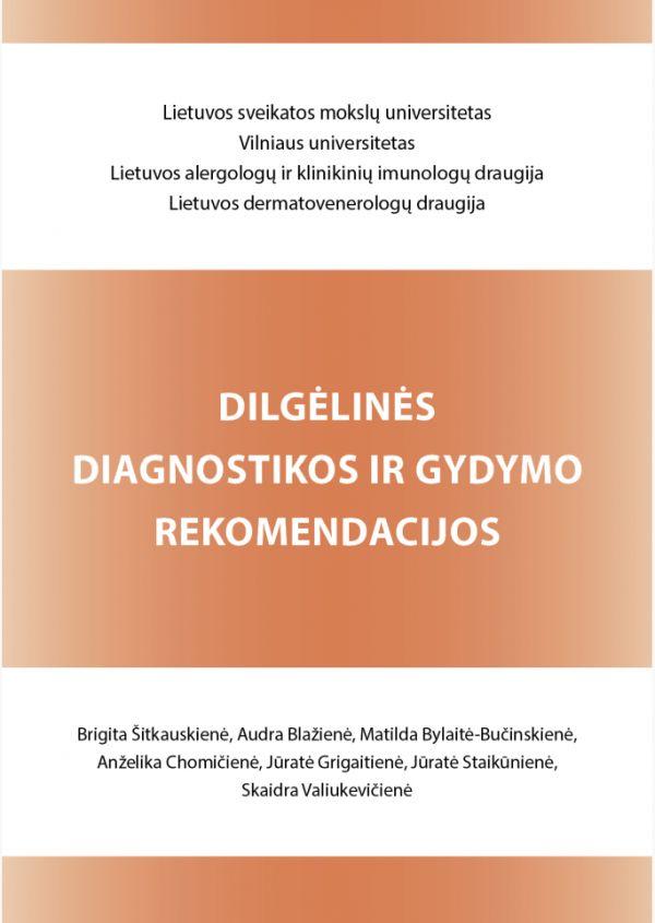 Dilgėlinės diagnostikos ir gydymo rekomendacijos
