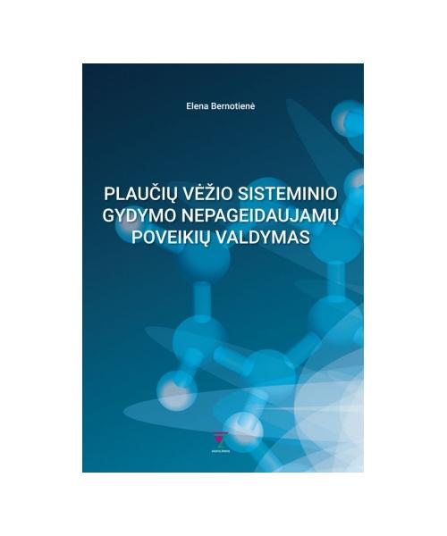 Plaučių vėžio sisteminio gydymo nepageidaujamų poveikių vald