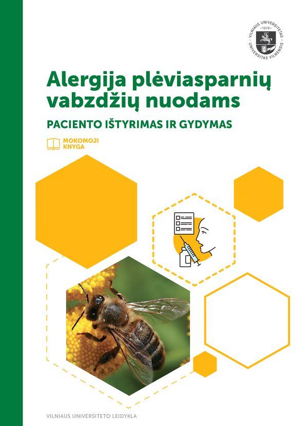 Alergija plėviasparnių vabzdžių nuodams : paciento ištyrima