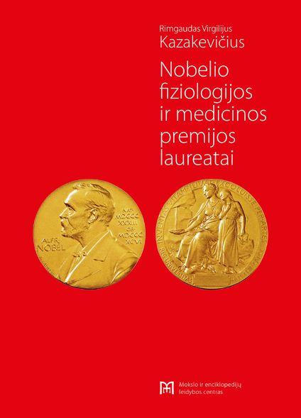 Nobelio fiziologijos irmedicinos premijos laureatai